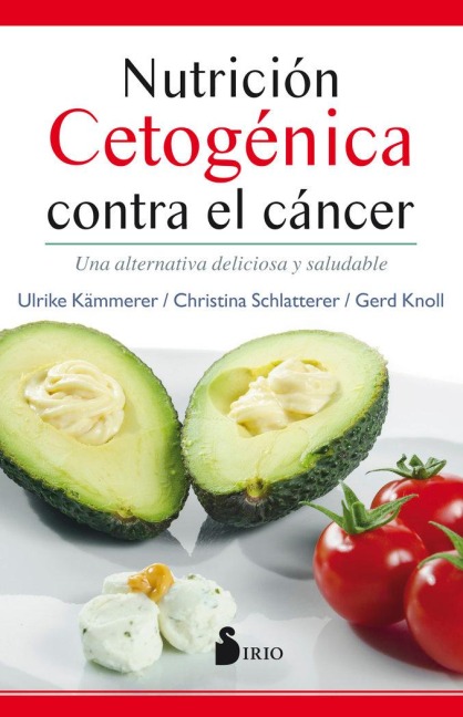 Nutricion Cetogenica Contra El Cancer - Ulrike Kammerer