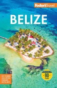 Cover-Bild zum Titel 'Fodor's Belize' von 'Fodor'S Travel Guides'