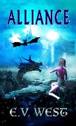 Cover-Bild zum Titel 'Alliance' von 'E. V. West'