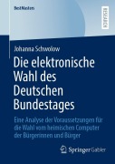 Cover-Bild zum Titel 'Die elektronische Wahl des Deutschen Bundestages' von 'Johanna Schwolow'
