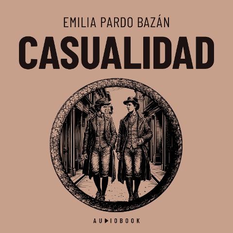 Casualidad - Emilia Pardo Basan