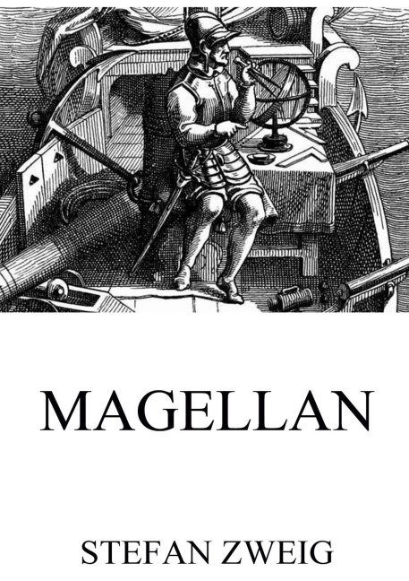 Magellan - Stefan Zweig