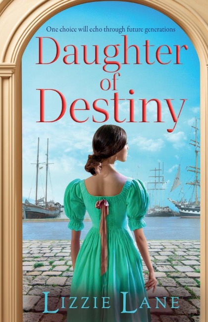Daughter of Destiny - Lizzie Lane