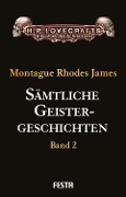 Cover-Bild zum Titel 'Sämtliche Geistergeschichten 02' von 'M. R. James'