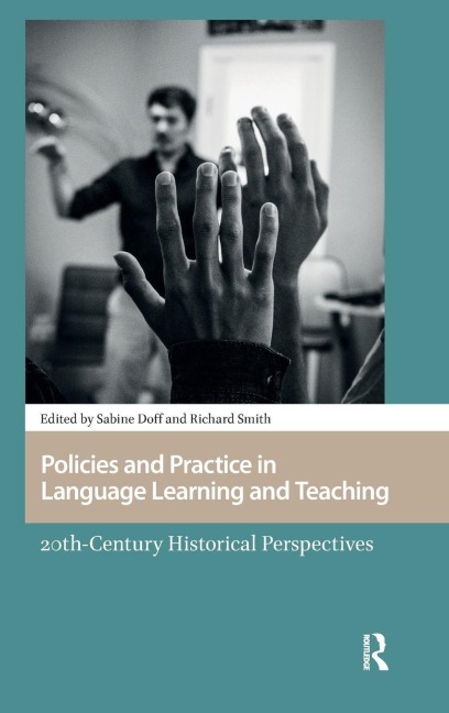 Policies and Practice in Language Learning and Teaching - 
