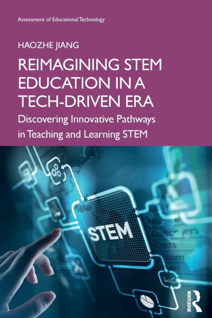 Reimagining STEM Education in a Tech-Driven Era - Haozhe Jiang