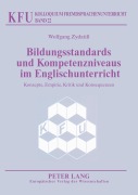 Cover-Bild zum Titel 'Bildungsstandards und Kompetenzniveaus im Englischunterricht' von 'Wolfgang Zydatiß'