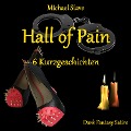 Hall of Pain - Michael Slave
