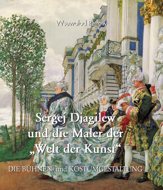 Sergej Djagilew und die Maler der "Welt der Kunst" - Wsewolod Petrow