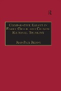 Cover-Bild zum Titel 'Comparative Essays in Early Greek and Chinese Rational Thinking' von 'Jean-Paul Reding'