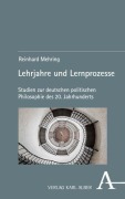 Cover-Bild zum Titel 'Lehrjahre und Lernprozesse' von 'Reinhard Mehring'