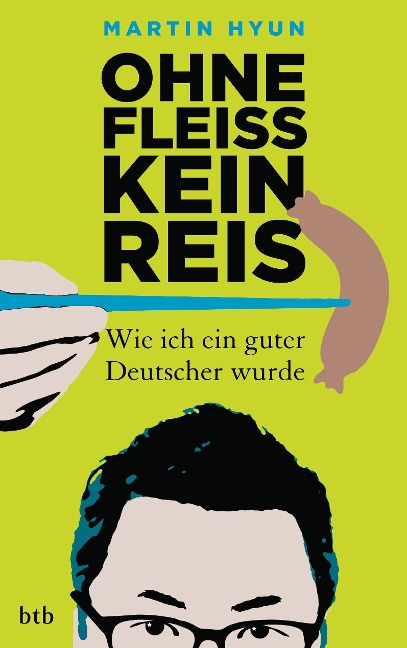 Ohne Fleiß kein Reis - Martin Hyun