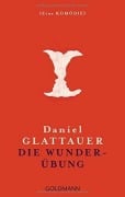 Cover-Bild zum Titel 'Die Wunderübung' von 'Daniel Glattauer'