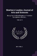 Newton's London Journal of Arts and Sciences - Anonymous