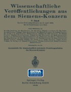 Cover-Bild zum Titel 'Wissenschaftliche Veröffentlichungen aus dem Siemens-Konzern' von 'Fritz Ahrberg, Adolf Franke, Wilhelm Gaarz, Hans Gerdien, Wilhelm Hauzer'