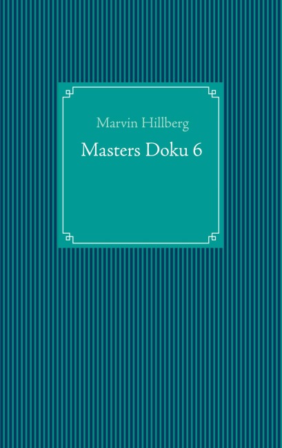 Masters Doku 6 - Marvin Hillberg