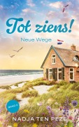 Cover-Bild zum Titel 'Tot Ziens!' von 'Nadja ten Peze'