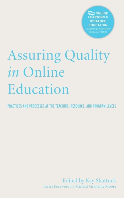 Assuring Quality in Online Education - 