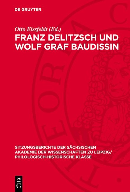 Franz Delitzsch und Wolf Graf Baudissin - 