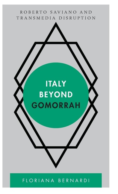 Italy beyond Gomorrah - Floriana Bernardi