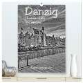 Danzig - Historischer Stadtkern (hochwertiger Premium Wandkalender 2024 DIN A2 hoch), Kunstdruck in Hochglanz - Paul Michalzik