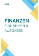 Cover-Bild zum Titel 'Finanzen. Einnahmen und Ausgaben. Tabellen' von 'Jakob Welik'