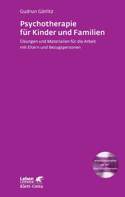 Psychotherapie für Kinder und Familien (Leben Lernen, Bd. 179) - Gudrun Görlitz