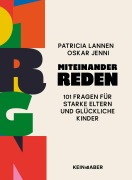 Cover-Bild zum Titel 'Miteinander reden' von 'Patricia Lannen, Oskar Jenni'