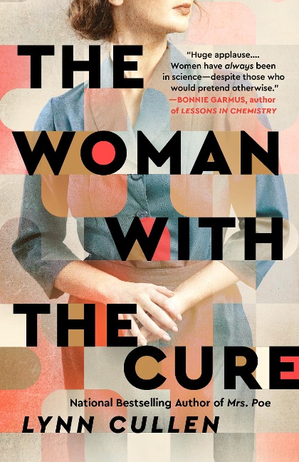 The Woman with the Cure - Lynn Cullen