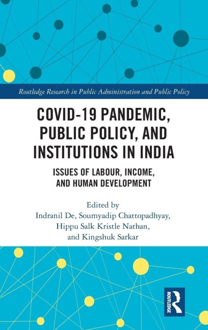COVID-19 Pandemic, Public Policy, and Institutions in India - 