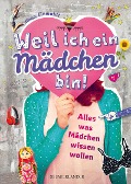 Cover-Bild zum Titel 'Weil ich ein Mädchen bin!' von 'Ilona Einwohlt'
