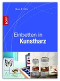 Einbetten in Kunstharz - 