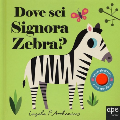 Dove sei signora zebra? - Ingela P. Arrhenius