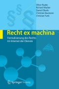 Cover-Bild zum Titel 'Recht ex machina' von 'Oliver Raabe, Christian Funk, Christian Baumann, Richard Wacker, Daniel Oberle'