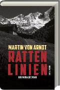 Cover-Bild zum Titel 'Rattenlinien' von 'Martin von Arndt'