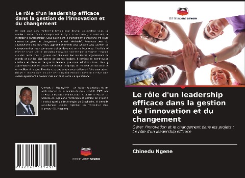 Le rôle d'un leadership efficace dans la gestion de l'innovation et du changement - Chinedu Ngene