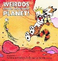 Cover-Bild zum Titel 'Calvin and Hobbes. Weirdos fom Another Planet!' von 'Bill Watterson'