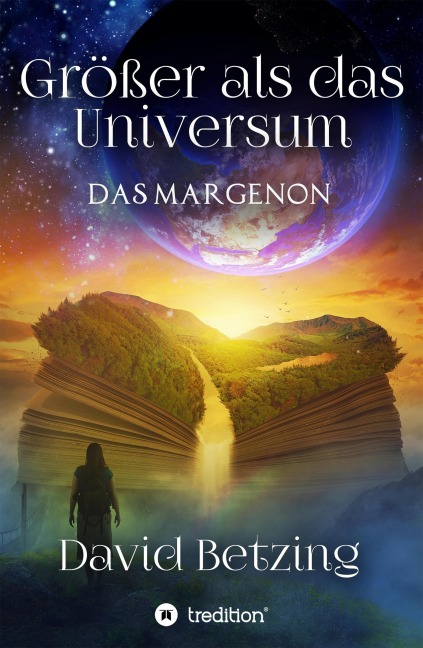 Größer als das Universum: Das Margenon - David Betzing