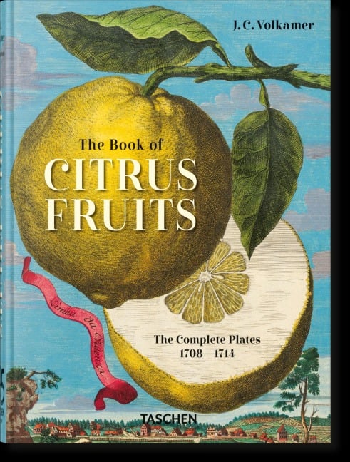 J. C. Volkamer. The Book of Citrus Fruits. 45th Ed. - Iris Lauterbach