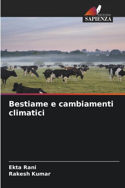 Bestiame e cambiamenti climatici - Ekta Rani, Rakesh Kumar