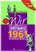 Cover-Bild zum Titel 'Aufgewachsen in der DDR - Wir vom Jahrgang 1961 - Kindheit und Jugend' von 'Uwe Fiedler'