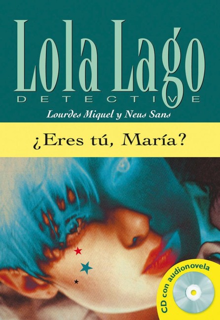 Eres tu, Maria? Buch und CD - Lourdes Miquel, Neus Sans