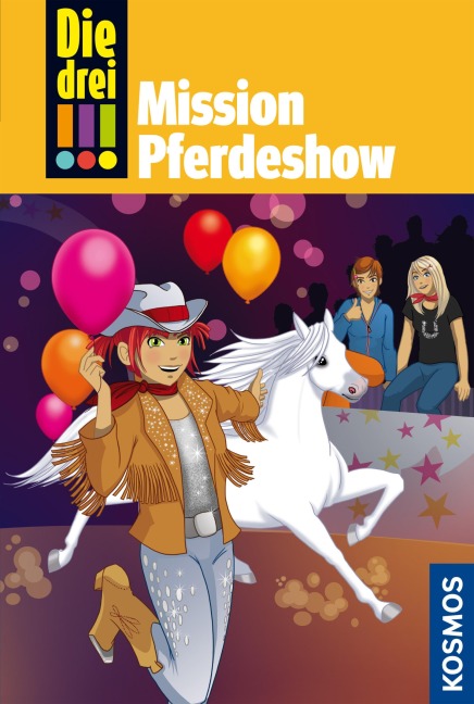 Die drei !!!, 37, Mission Pferdeshow (drei Ausrufezeichen) - Henriette Wich