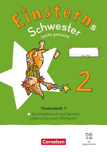 Einsterns Schwester 2. Schuljahr. Leicht gemacht - Themenheft 1: Sprache untersuchen - Verbrauchsmaterial - 