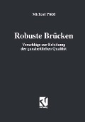 Cover-Bild zum Titel 'Robuste Brücken' von 'Michael Pötzl'