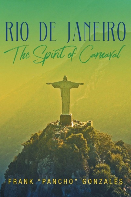 Rio De Janeiro - Frank "Pancho" Gonzales