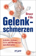 Cover-Bild zum Titel 'Gelenkschmerzen' von 'Bruce Fife'