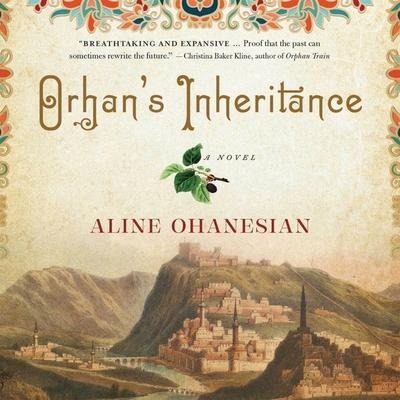 Orhan's Inheritance Lib/E - Aline Ohanesian