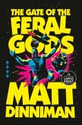 Cover-Bild zum Titel 'The Gate of the Feral Gods' von 'Matt Dinniman'
