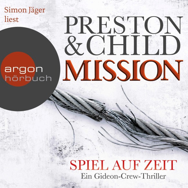 Mission ¿ Spiel auf Zeit - Lincoln Child, Douglas Preston